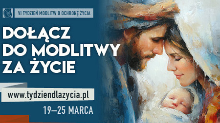 Z Maryją i Józefem bronimy życia
