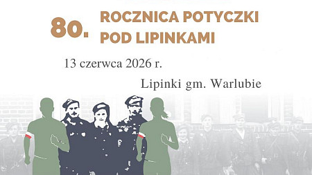 Rocznica bitwy pod Lipinkami