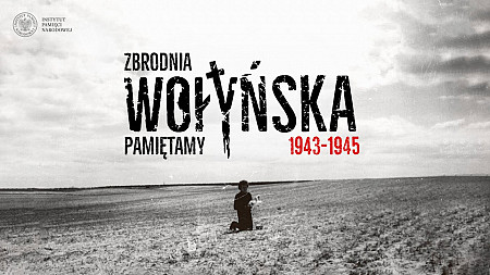 Narodowy Dzień Pamięci o ofiarach ludobójstwa OUN - UPA