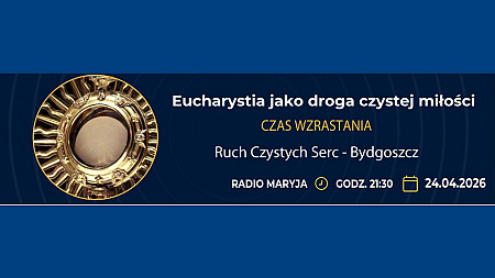 Eucharystia jako droga czystej miłości