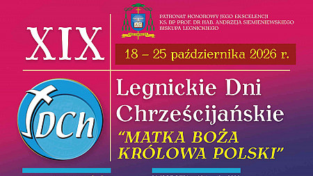 XIX Legnickie Dni Chrześcijańskie
