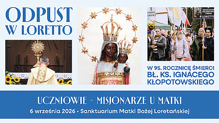 Uroczystość odpustowa w Loretto